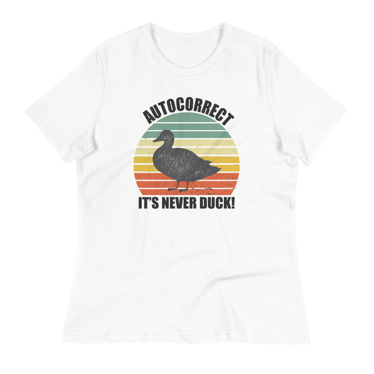 IT’S NEVER DUCK